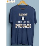 T-Shirt -Sorry I Only Speak Punjabi