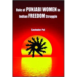 Role of punjabi women in indian freedom