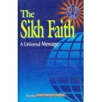 The Sikh Faith: A Universal Message