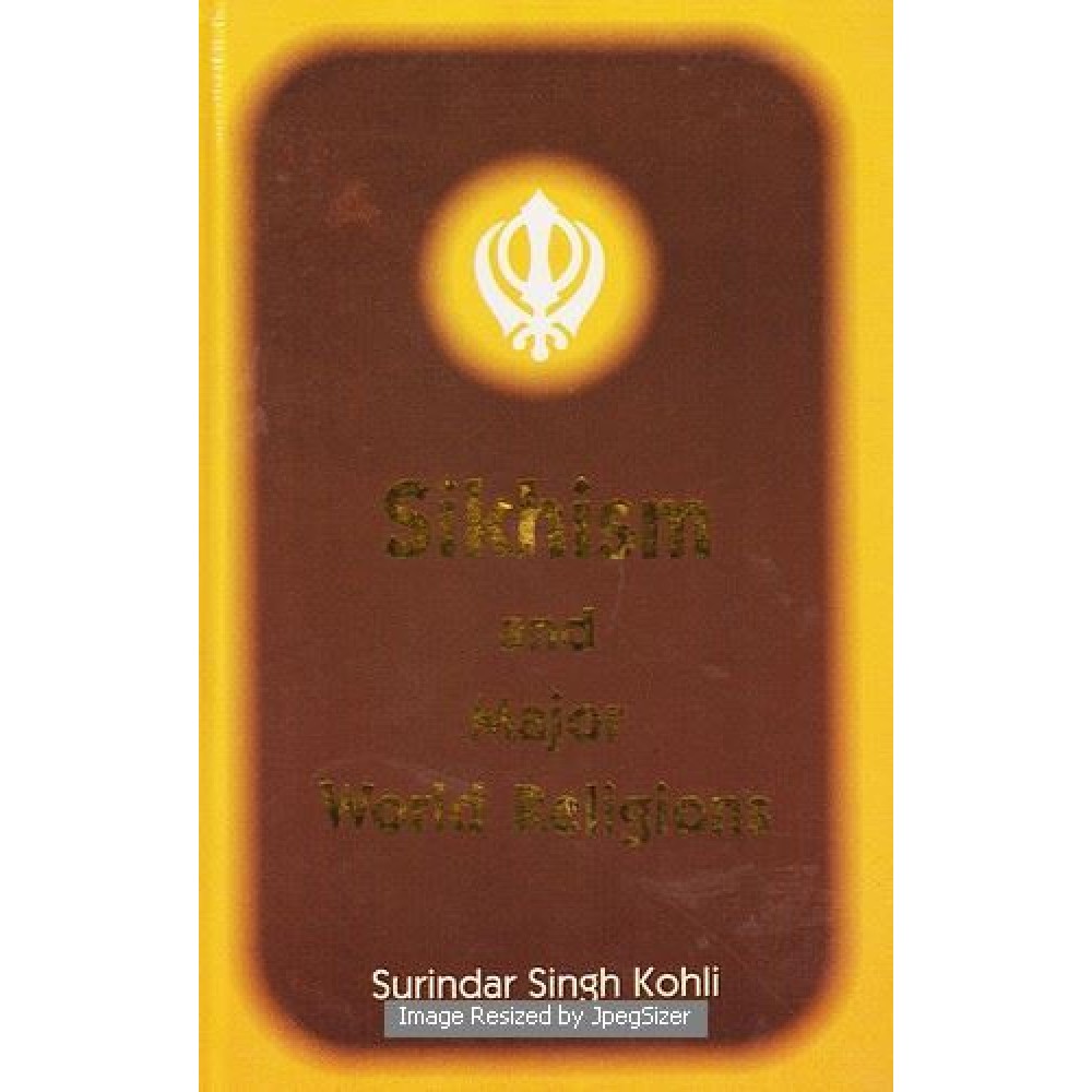 Sikhism And Major World Religions