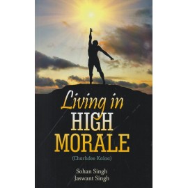 Living in High Morale (Charhdee Kalaa)