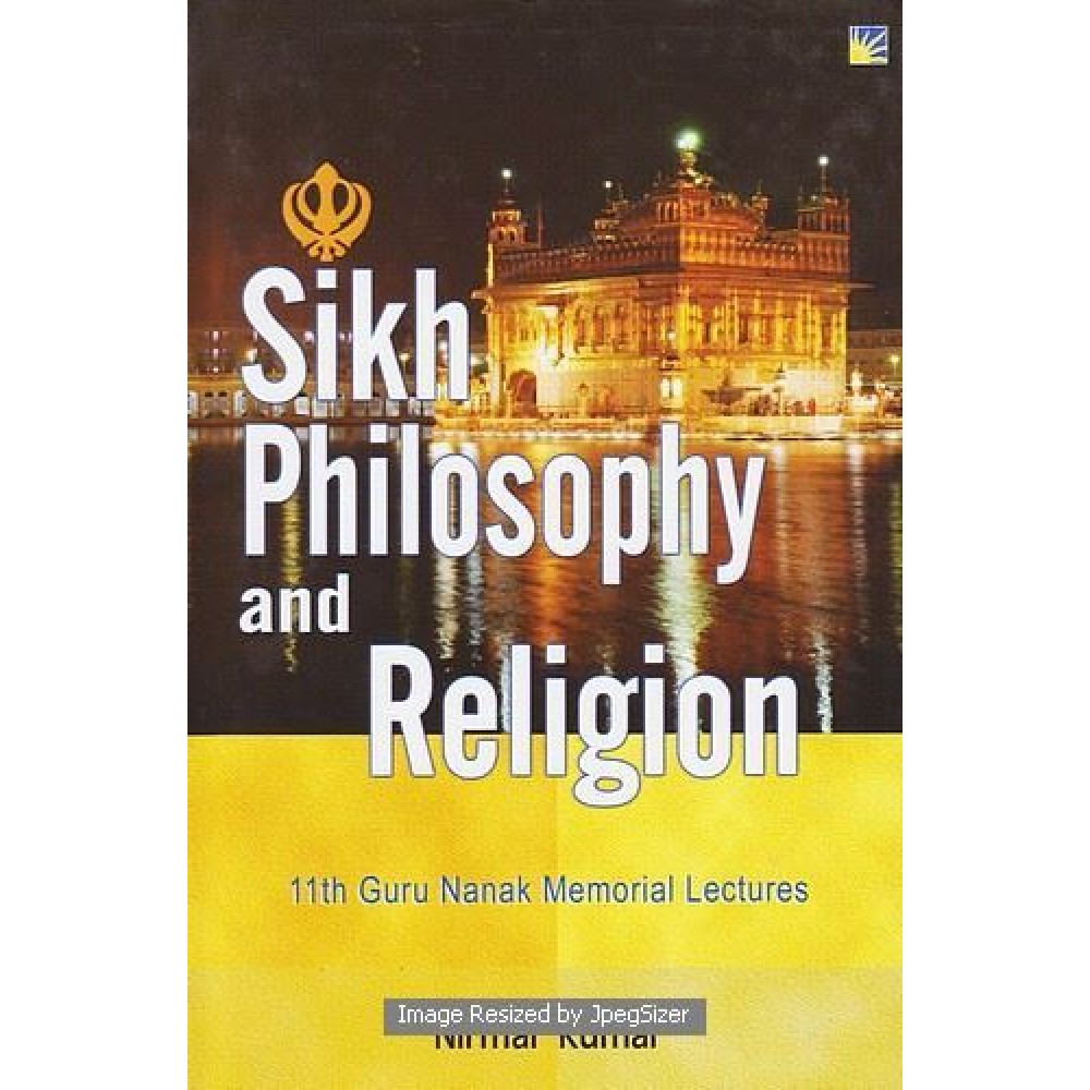 Sikh Philosophy and Religion
