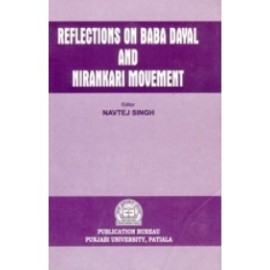 Reflection on baba dayal and nirankari movement
