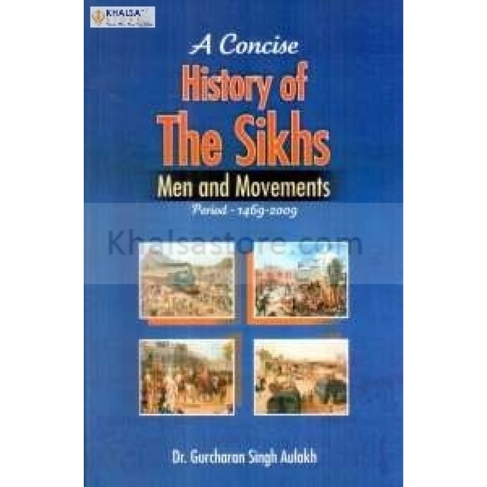 A concise history of the sikhs