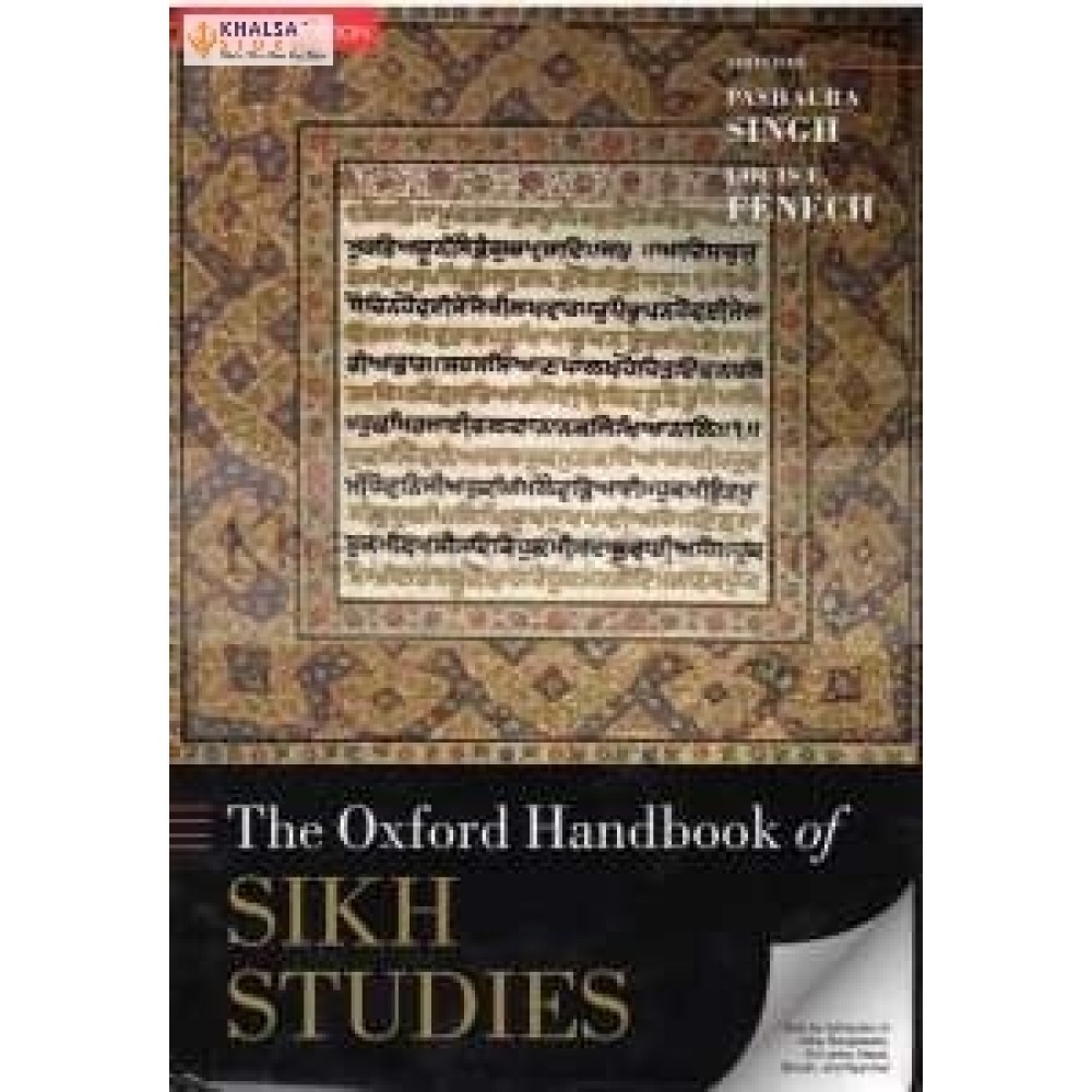 The oxford handbook of sikh studies