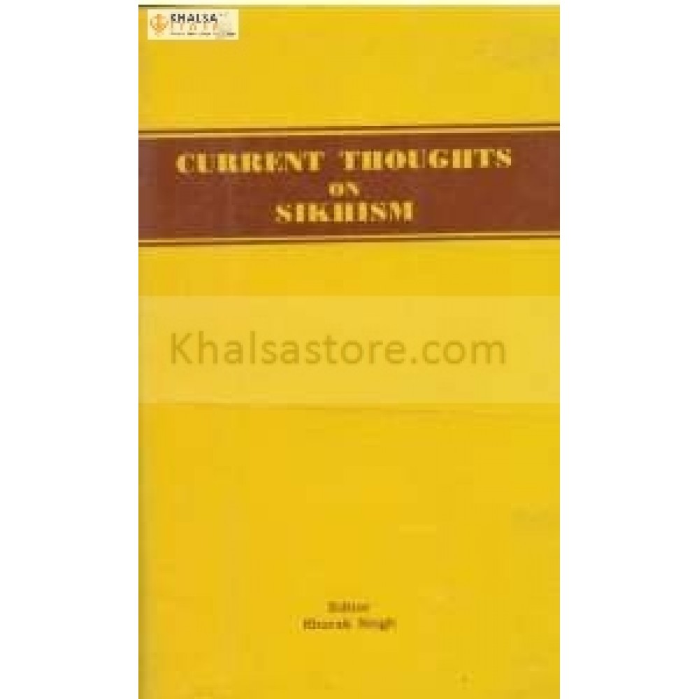 Current thoughts on sikhism