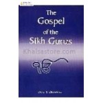 The Gospel of The Sikh Gurus