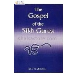 The Gospel of The Sikh Gurus