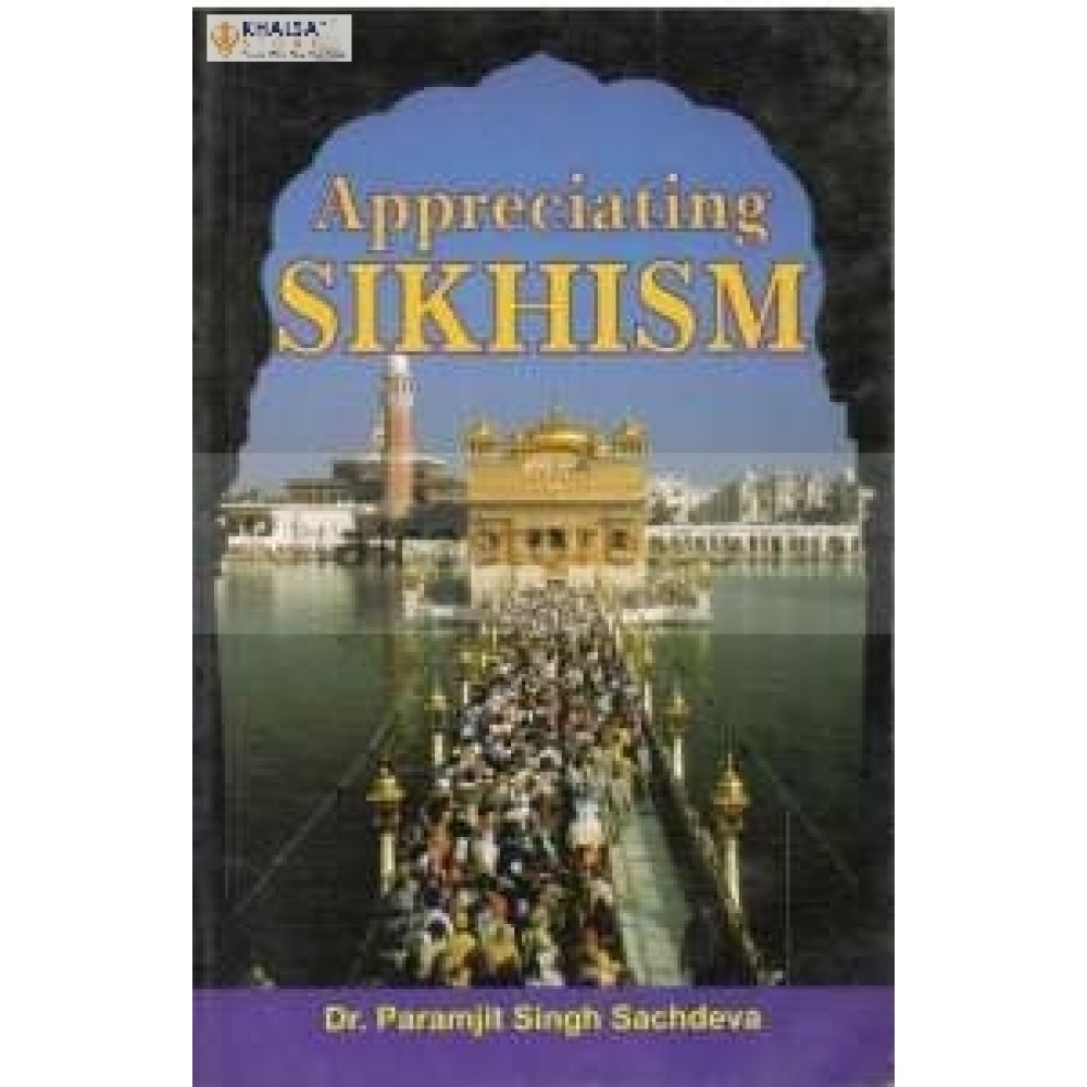 appreciating sikhism