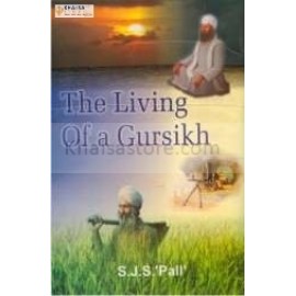 The living of a gursikh