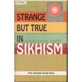 Strange but true in sikhism