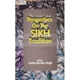 Perspective of the sikh tradition