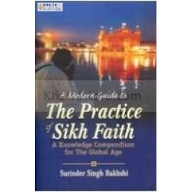 The prctice of sikh faith