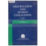 Sikh religion and human civilisation