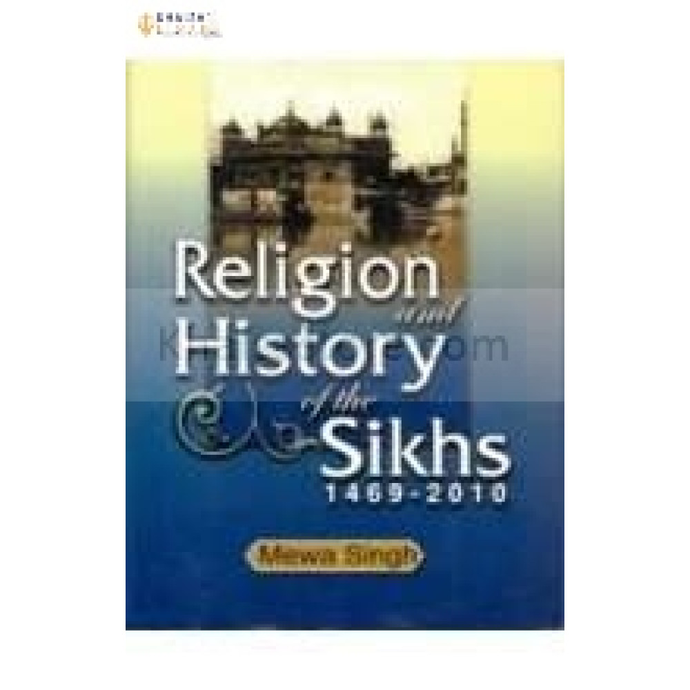 Religion and History of Sikhism