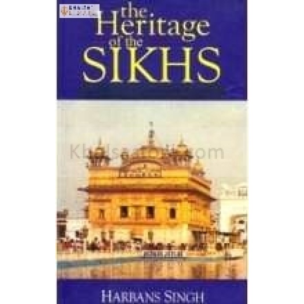 The Heritage of the Sikhs