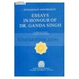 Essays in honour of dr ganda singh