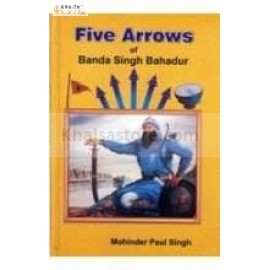 Five arrows of banda singh bahadur