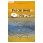 Percussions of history