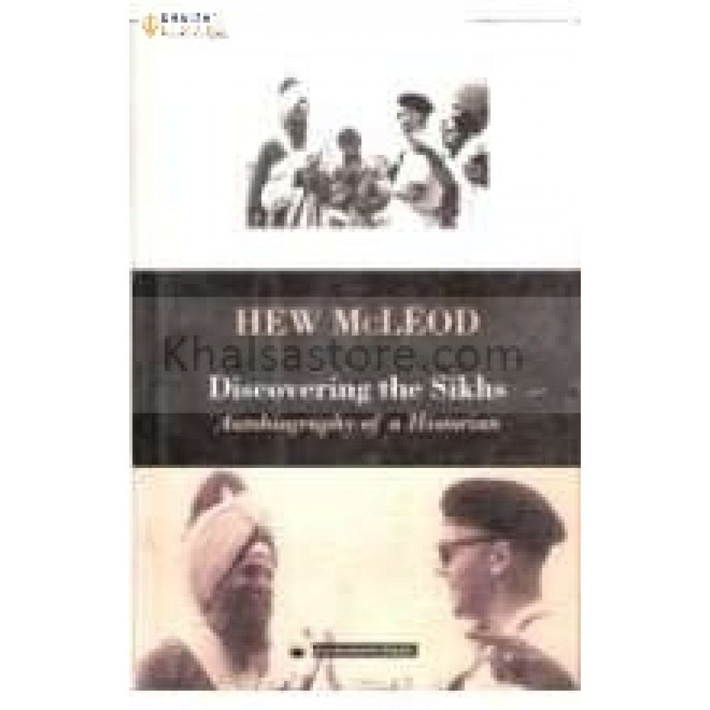 Hew mc leod & discovering the sikh